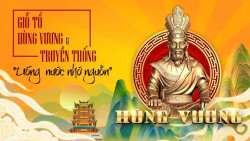 Lịch sử, ý nghĩa của ngày Giỗ Tổ Hùng Vương (10/3 âm lịch)